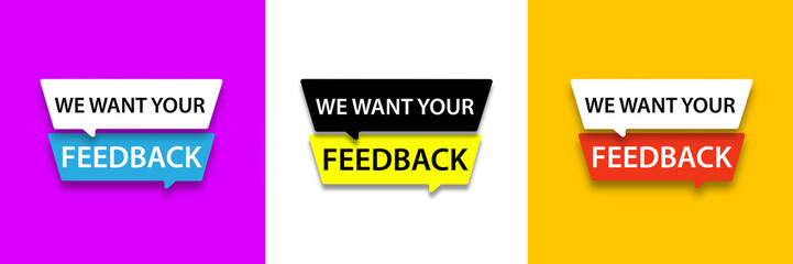 We Want Your Feedback written in speech bubbles