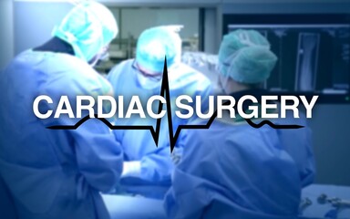 cardiac surgery lettering, in the background the heart rate and an operating room with surgeons on...