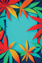 Fototapeta na wymiar Marijuana Festival: Natural, Bright, Legalize Text Frame Insert