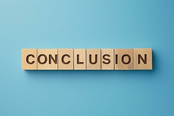 Wooden Blocks Spelling "CONCLUSION" on a Blue Background