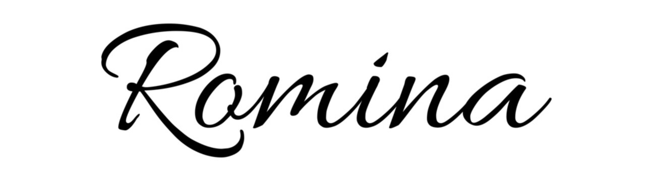 Romina  - black color - name written - ideal for websites,, presentations, greetings, banners, cards, books, t-shirt, sweatshirt, prints, cricut, silhouette, sublimation	
