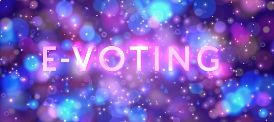 E voting concept with blurred magical background for secure and convenient internet voting