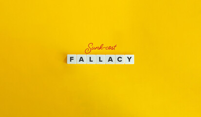 Sunk-cost Fallacy Banner. Irrational Decision Making, Cognitive Bias, Flawed Logic - obrazy, fototapety, plakaty