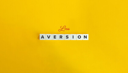 Loss Aversion Banner. Pain of Losing, Decision Bias, Behavioral Economics.