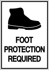 Caution Foot Protection Required Wall Sign on white background