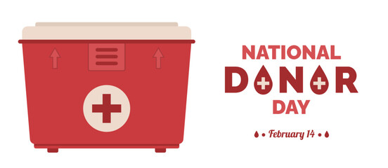 Safety blood transportation box and text NATIONAL DONOR DAY on white background