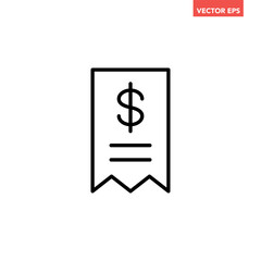 Black single receipt line icon, simple business printout invoice or bill flat design vector pictogram, infographic interface elements for app logo web button ui ux isolated on white background