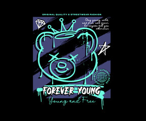 forever young calligraphy slogan with outline bear doll  on stripe background vector illustration for t shirt, poster, streetwear, urban design, hoodie, etc