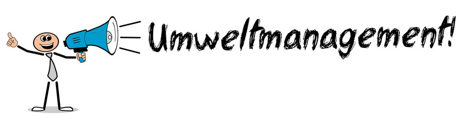 Umweltmanagement!