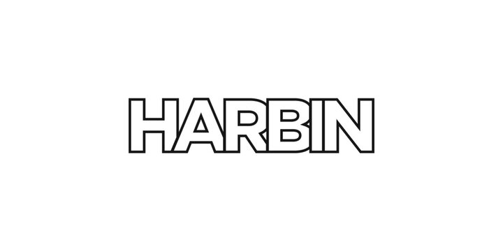 Harbin in the China emblem. The design features a geometric style, vector illustration with bold typography in a modern font. The graphic slogan lettering.