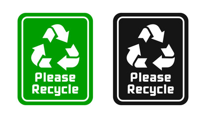 Please recycle signs. Recycling concept icons. Recycle icon set