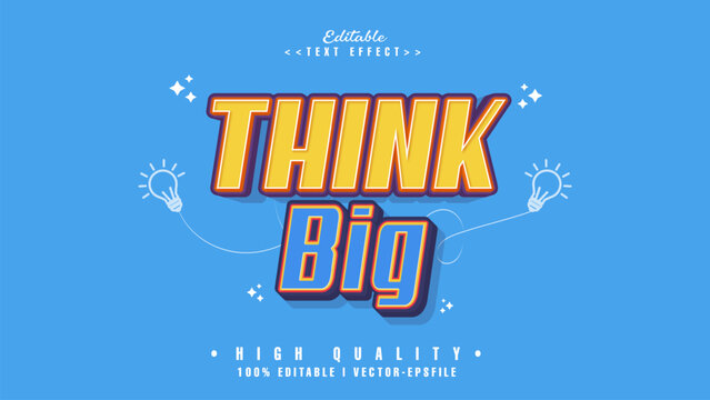 editable think big text effect.typhography logo