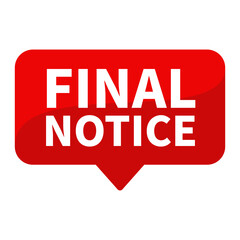 Final Notice Text In Red Rectangle Shape For Information Announcement Business Marketing Social Media

