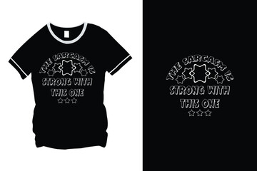 Typography Vector Quote T-Shirt Design