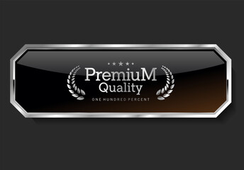 Premium quality silver and black label isolated on black background 