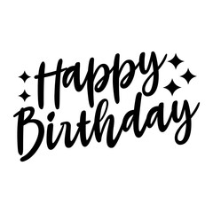 Birthday typography design on plain white transparent isolated background for card, shirt, hoodie, sweatshirt, apparel, tag, mug, icon, poster or badge