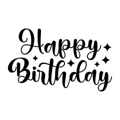 Birthday typography design on plain white transparent isolated background for card, shirt, hoodie, sweatshirt, apparel, tag, mug, icon, poster or badge