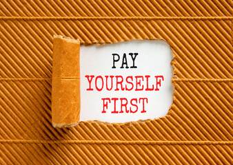 Pay yourself first symbol. Concept words Pay yourself first on beautiful white paper. Beautiful...