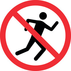 No running sign. Forbidden signs and symbols.