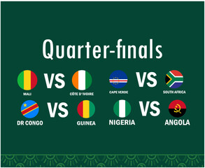 Quarter Finals Matches Flags Emblems African Nations 2023 Teams Countries African Football Symbol Logo Design Vector Illustration