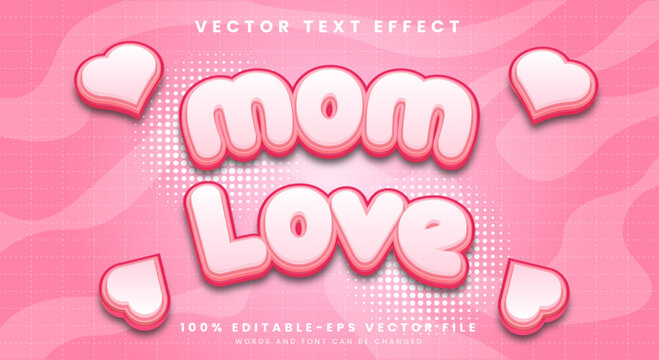 Mom Love happy mother's day pink cartoon editable text effect Template