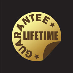 lifetime warranty sticker. guarantee sign and symbol.