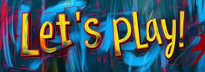 Let's Play Colorful Lettering. Banner illustration for gamers and streamers.