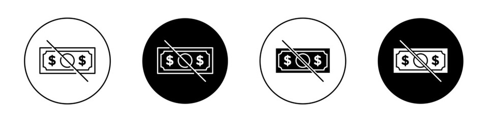 No money icon set. Stop pay extra cash for tax payment vector symbol in a black filled and outlined style. No Money charge fee sign. - obrazy, fototapety, plakaty