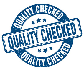 quality checked stamp. quality checked label. round grunge sign