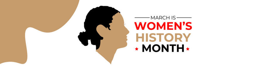 Women's History month is observed every year in March is an annual declared month that highlights the contributions of women to events in history. banner, poster, cover. Vector illustration