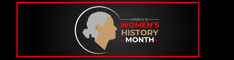 Women's History Month. Celebrated annual in March to mark women’s contribution to history. Female symbol. Women's rights. Girl power in world. banner, cover, poster, flyer, card. Vector illustration
