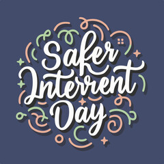 safer internet day typography , safer internet day lettering , safer internet day inscription , safer internet day , internet day	
