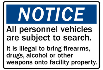 Subject to search sign