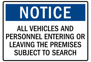 Subject to search sign