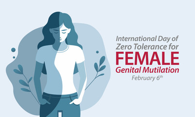 International Day of Zero Tolerance for Female Genital Mutilation (FGM) is observed every year on February 6, Vector illustration