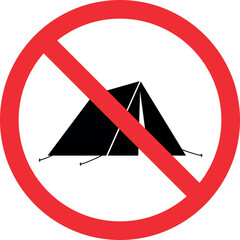 No camping allowed sign. Forbidden signs and symbols.