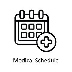 Medical schedule vector outline icon style illustration. EPS 10 File