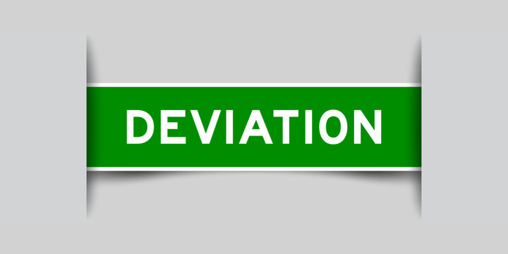 Green color square label sticker with word deviation that inserted in gray background