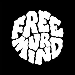 Free your mind groovy text vector art