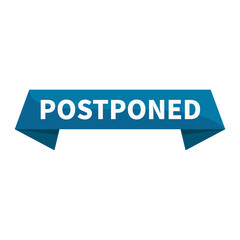 Postponed Text In Blue Ribbon Rectangle Shape For Information Announcement Business Marketing Social Media
