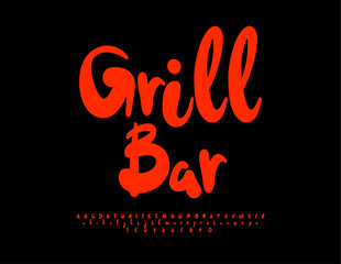 Vector advertising poster Grill Bar. Trendy Red Font. Modern handwritten Alphabet Letters and Numbers set.