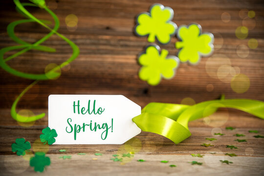 Saint Patrick's Day Decoration, Label With Text Hello Spring