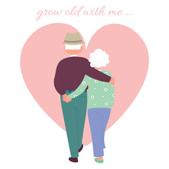 Happy Valentine Day greeting card with elder
senior couple hugging. Growing old hand in hand. Old couple in love walking. Elderly couple concept. Grow old with me.