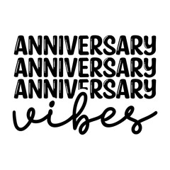 Anniversary typography design on plain white transparent isolated background for card, shirt, hoodie, sweatshirt, apparel, tag, mug, icon, poster or badge
