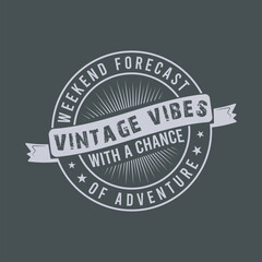 Vintage typography t shirt design, Vector print, typography, emblem. Vintage stamp t-shirt print design