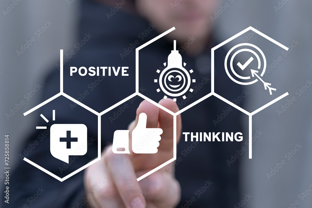 Poster man using virtual touchscreen sees text: positive thinking. positive thinking concept. optimism, be 