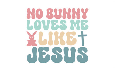 Retro Easter Svg Design, Easter Retro SVG Design, Easter Day SVG Design, Easter SVG Design, Easter Bunny, Easter Egg, Easter Vector, Sublimation