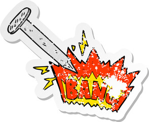 retro distressed sticker of a cartoon struck nail