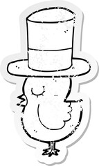 distressed sticker of a cartoon bird wearing top hat