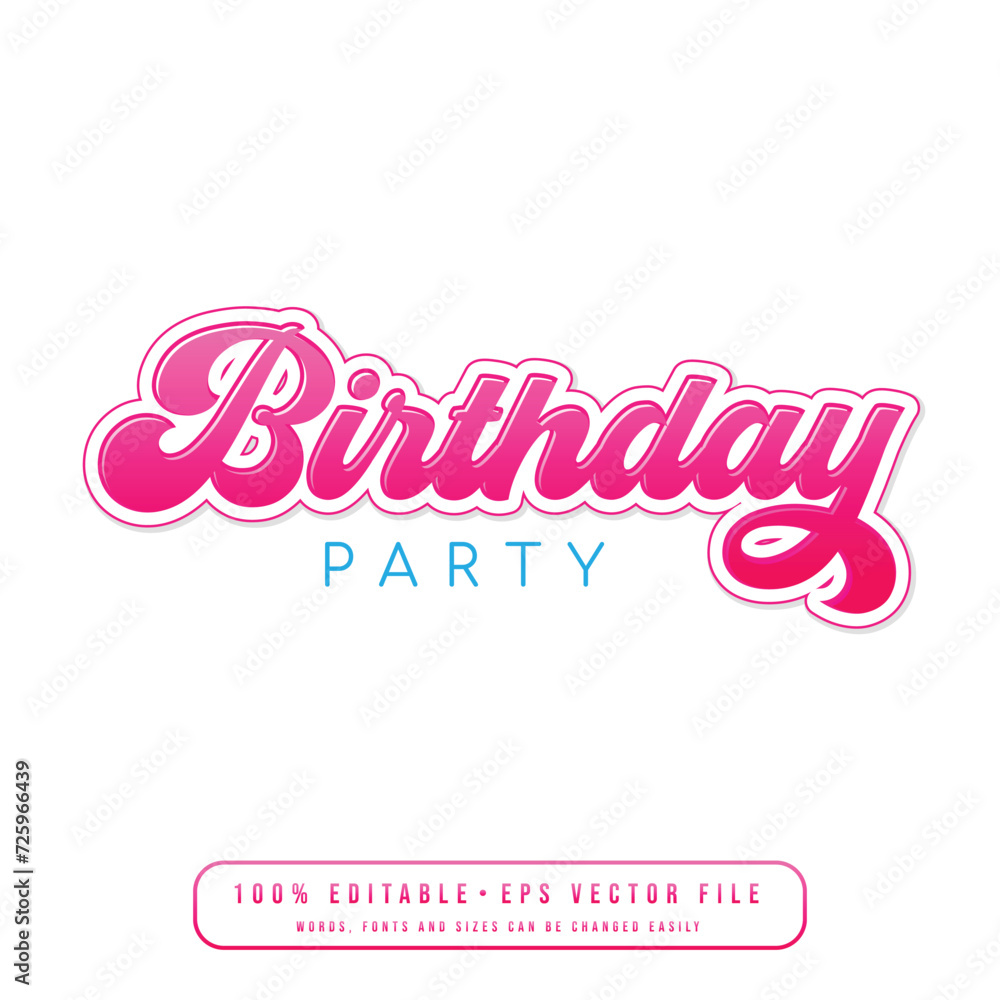 Wall mural Birthday Party text effect vector. Editable college t-shirt design printable text effect vector	